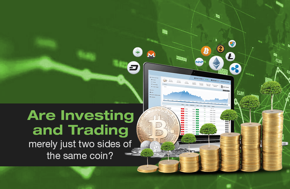 Investir e negociar: duas faces da mesma moeda?