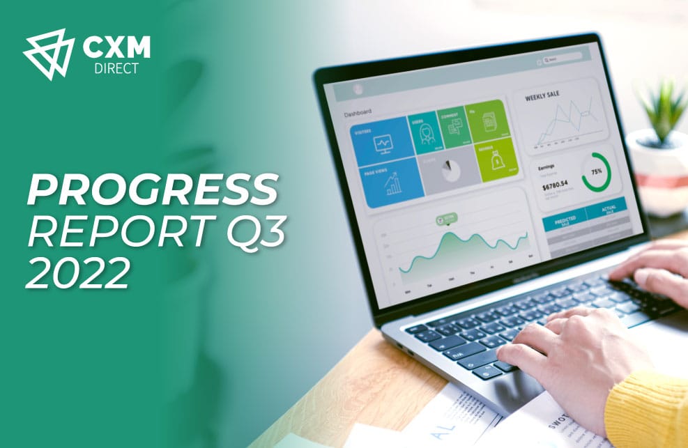 รายงานความก้าวหน้าของ CXM Direct – ไตรมาส 3 ปี 2022