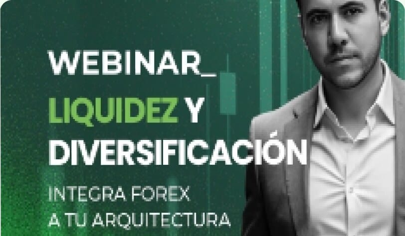 Webinar: Liquidez e diversificação — integre o forex à sua arquitetura